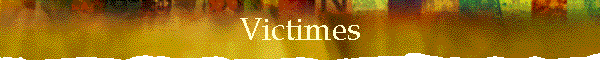 Victimes