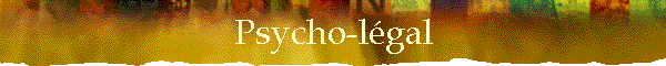 Psycho-l�gal
